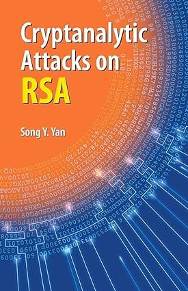 Cryptanalytic Attacks On Rsa 2008 by Yan S.Y.