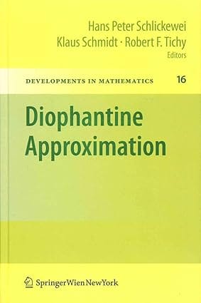 Diophantine Approximation 2008 by Schlickewei H.P.