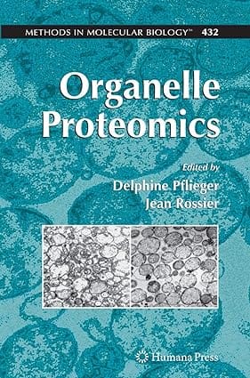 Organelle Proteomics 2008 by Pflieger