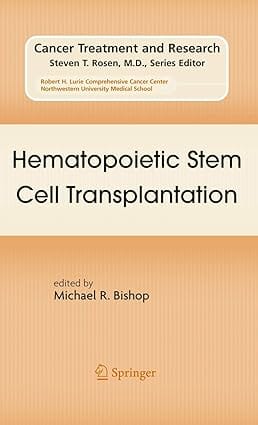 Hematopoietic Stem Cell Transplantation 2008 by Bishop M.R.