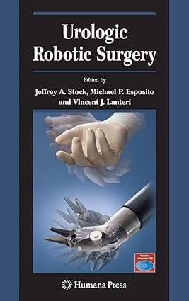 Urologic Robotic Surgery 2008 by Stock J.A.