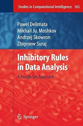 Inhibitory Rules In Data Analysis 2008 by Delimata P.