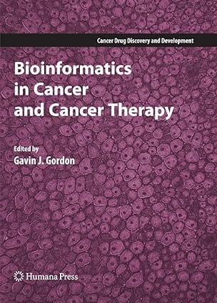 Bioinformatics In Cancer And Cancer Therapy 2008 by Gordon G.J.