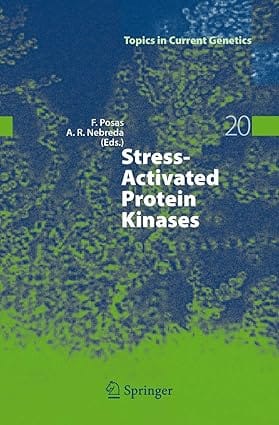 Stress-Activated Protein Kinases 2008 by Posas F.