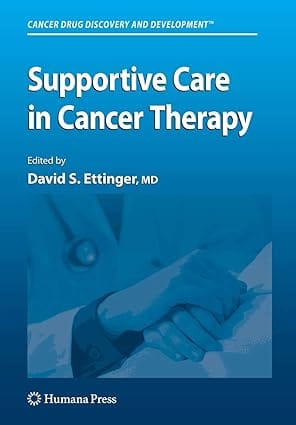 Supportive Care In Cancer Therapy 2008 by Ettinger D.S.
