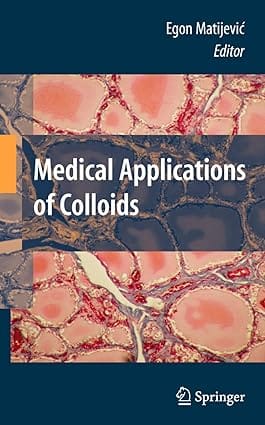 Medical Applications Of Colloids 2008 by Matijevic E.