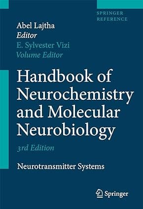 Handbook Of Neurochemistry And Molecular Neurobiology, 3rd Edition Neurotransmitter Systems 2008 by Lajtha A.