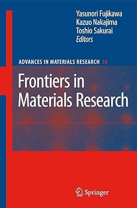 Frontiers In Materials Research 2008 by Sp Springer
