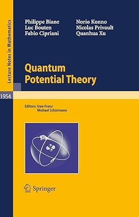 Quantum Potential Theory 2008 by Biane P