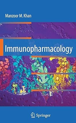 Immunopharmacolgy 2008 by Khan M. M.