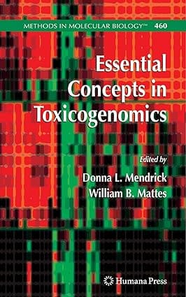 Essential Concepts In Toxicogenomics 2008 by Mendrick D.L.