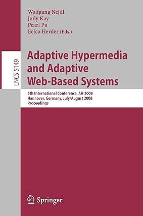 Adaptive Hypermedia And Adaptive Web-Based Systems 2008 by Nejdl W.