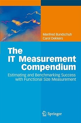 The It Measurement Compendium 2008 by Bundschuh M.
