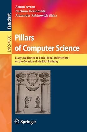 Pillars Of Computer Science 2008 by Avron A.