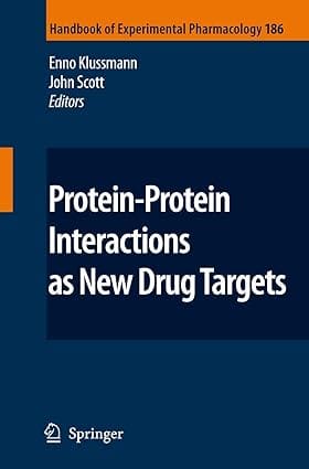 Protein Protein Interactions As New Drug Targets 2008 by Klussmann E.