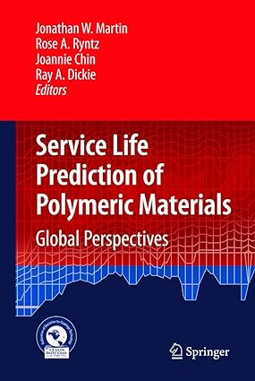 Service Life Prediction Of Polymeric Materials 2008 by Martin J. W.