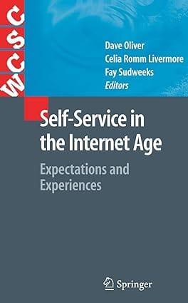 Self Service In The Internet Age 2008 by Oliver D.