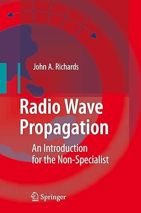 Radio Wave Propagation 2008 by Richards J.A.