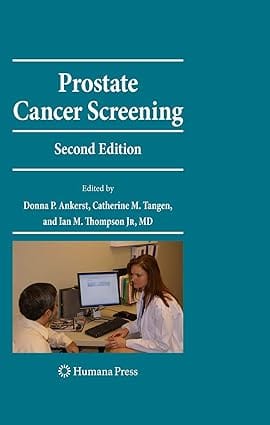 Prostate Cancer Screening 2nd Edition 2009 by Ankerst D.P.