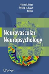 Neurovascular Neuropsychology 2009 by Festa J. R.