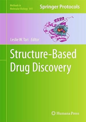 Structure Based Drug Discovery 2012 by Tari W.