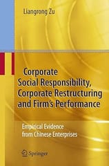 Corporate Social Responsibility Corporate Restructuring And Firms Performamance 2009 by Evidence E.