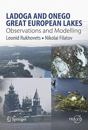 Ladoga And Onego Great European Lakes 2009 by Rukhovets L.