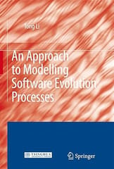 An Approach To Modlling Software Evolution Processes 2009 by Li T.