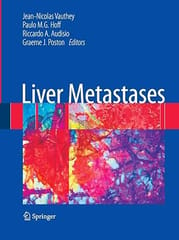 Liver Metastases 2009 by Vauthey J.