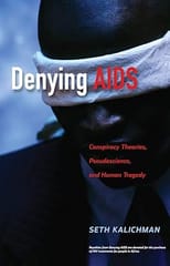 Denying Aids 2009 by Kalichman S.