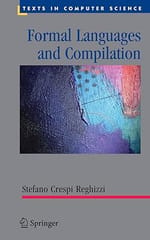 Formal Languages And Compilation 2009 by Reghizzi S.C.