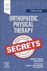 Orthopaedic Physical Therapy Secrets 4th Edition 2024 By Placzek & Boyce