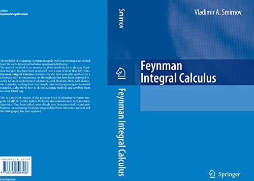 Feynman Integral Calculus 2006 By Smirnov V A