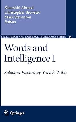 Words And Intelligence I 2007 By Ahmad K