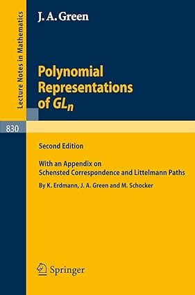 Polynomial Representations Of Gln 2Ed 2007 By Green J A