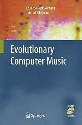Evolutionary Computer Music 2007 2007 By Miranda E R