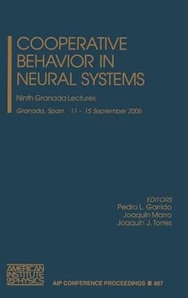 Cooperative Behavior In Neural Systems 2007 2007 By Garrido P L