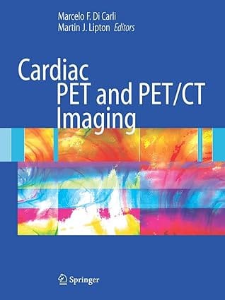 Cardiac Pet And Pet/Ct Imaging 2007 By Carli M F D
