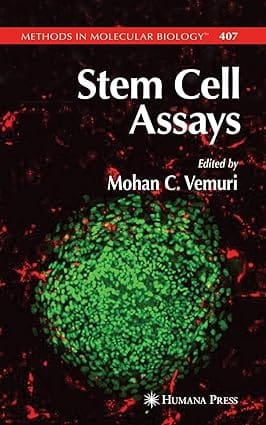 Stem Cell Assays 2007 By Vemuri M C