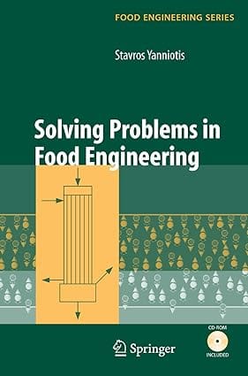 Solving Problems In Food Engineering 2007 By Yanniotis S