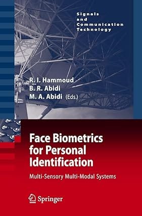 Face Biometrics For Personal Identification 2007 By Hammound R I