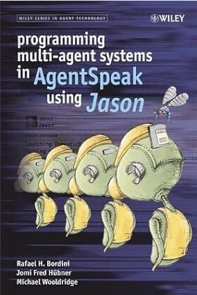 Programming Multi Agent Systems 2007 By Bordini R H