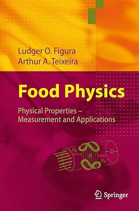Food Physics Physical Properties Measurement And Applications 2007 By Figura L O