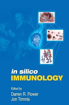 In Silico Immunology 2007 By Flower D R