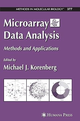 Microarray Data Analysis: Methods And Applications 2007 By Korenberg M J