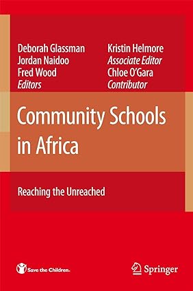 Community Schools In Africa 2007 By Glassman D