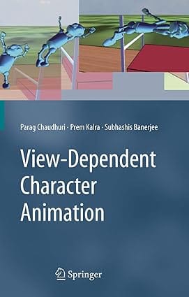 View-Dependent Character Animation 2007 By Chaudhuri P