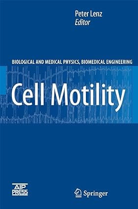 Cell Motility 2007 By Lenz P