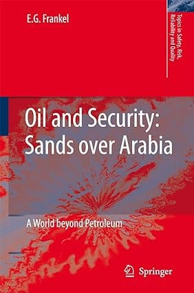 Oil And Security A World Beyond Petroleum 2007 By Frankel E G