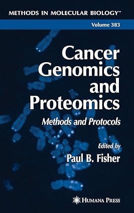 Cancer Genomics And Proteomics 2007 By Fisher P B